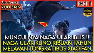 KEMUNCULAN TAK TERDUGA NAGA ULAR IBLIS KUNO !! - Alur Cerita Donghua #ZX JADE DYNASTY PART 11