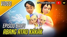 Upin & Ipin Musim 17 - Abang Atau Kakak ( Episode 06 ) | Full Episode!