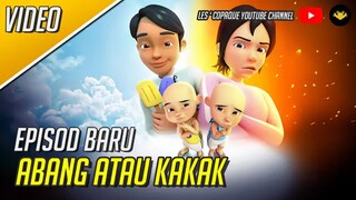 Upin & Ipin Musim 17 - Abang Atau Kakak ( Episode 06 ) | Full Episode!