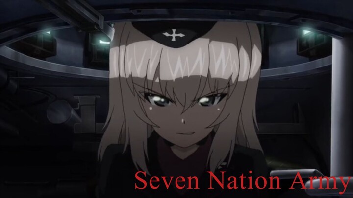 [AMV] Seven Nation Army X Girl Und Panzer