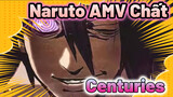 [Naruto/AMV/Epic] Centuries—Fall Out Boy