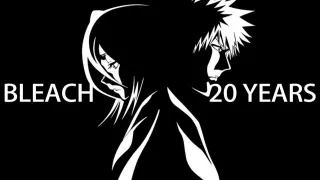 Anime|BLEACH|To 20th Anniversary
