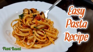 Tomato garlic and Fresh Mushrooms pasta | Plant Based