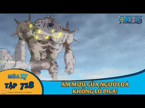 One Piece Tập 718: Âm mưu của người đá khổng lồ Pica (Tóm tắt)