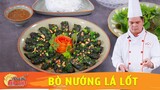 BÒ NƯỚNG LÁ LỐT - Cách làm bò nướng lá lốt thơm ngon đặc biệt - Khám Phá Bếp Việt