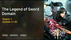 The Legend Of Sword Domain |Eps_21-40|🇲🇨