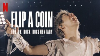 One Ok Rock - Flip a Coin Documentary [2021.10.21]