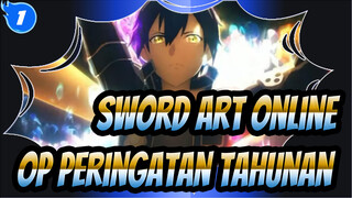 [Sword Art Online]  OP Peringatan Tahunan_1