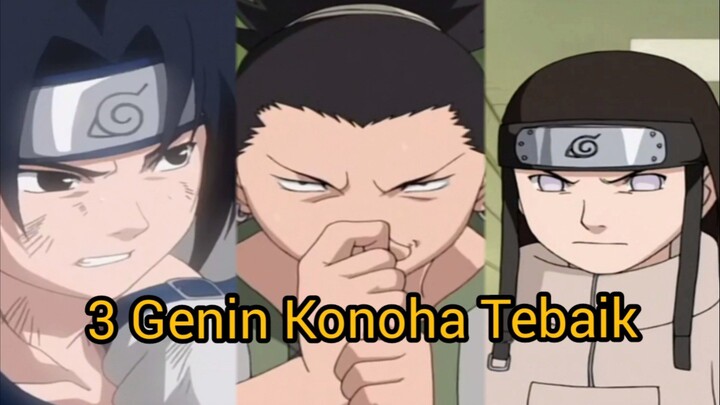 3 Genin Konoha Terbaik