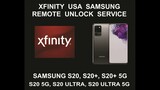 Xfinity USA Remote Unlock Service, Samsung S20, Plus, Ultra, 5G