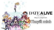 Date A Live Movie phán quyết của Mayuri thuyết minh