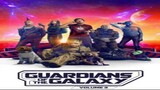 Guardians of the Galaxy Vol. 3 -  2023   full movie : Link in Description