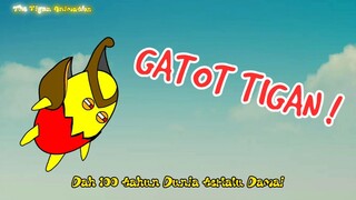 GATOT TIGAN BERAKSI | THE TIGAN ANIMATION