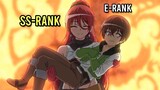Boy Is Reincarnated As The Weakest E-Rank Hero But His Sister Is Secretly SS-Ranked