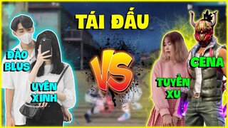 [FreeFire] Đào Blus + Uyên Xinh Tái Đấu Với Cena + Tuyền Xu