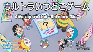 Phim Doraemon: Siêu Cấp Trò Chơi '' Khi Nào Ở Đâu ''& Ngày Tồi Tệ Của Dorami