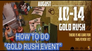 SEASON 26 | "GOLD RUSH EVENT" | HOW TO DO IT? - LAST DAY ON EARTH: Survival