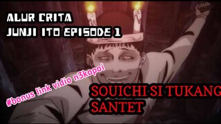 ALUR CRITA ANIME JUNJI ITO EPISODE 1