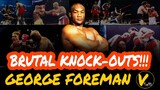 10 George Foreman Greatest Knockouts