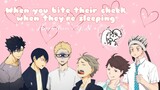 Haikyuu boys react to Y/n biting their cheek when they're sleeping