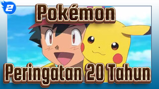 [Pokémon/MAD/1080P]Peringatan 20 Tahun-I Choose You! 2017_2