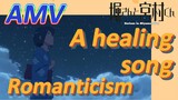 (Hori-san to Miyamura-kun, AMV)  A healing song [Romanticism]