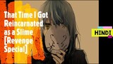 That Time I Got Reincarnated as a Slime:Revenge[Hindi Special AMV]