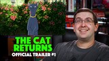 REACTION! The Cat Returns Trailer #1 - Studio Ghibli GKIDS Movie 2005
