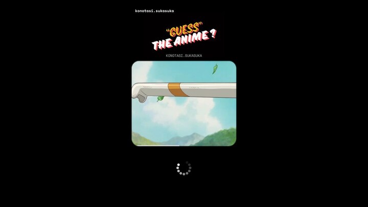 Guess The Anime 4