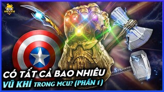 CÓ TẤT CẢ BAO NHIÊU VŨ KHÍ TRONG MCU?(PHẦN 1) | meXINE