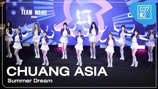 Chuang Asia Trainees - Summer Dream @ TEAM WANG design x CHUANG ASIA [Overall 4K 60p] 240322