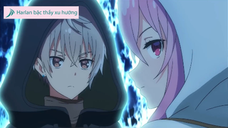 Harlan bậc thầy xu hướng - Review - Main Với Màn Cướp Dâu Chấn Động Vương Quốc p2 #anime #schooltime