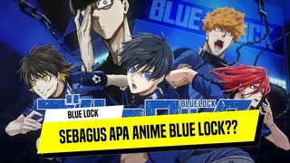 Review Anime Blue Lock - Pencarian Striker Egois Haus Gol!! | Diskusi Anime