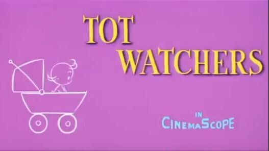 Tom and Jerry - Tot Watchers