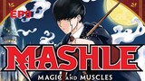 Mashle : Magic and Muscle Eps 11 Part 4 End #magicandmuscles #animetik