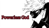 The Powerless God | Satoru Gojo Character Analysis