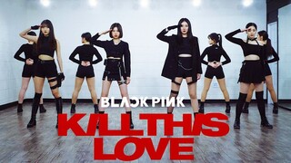 BLACKPINK ท่าเต้นใหม่ล่าสุด KILL THIS LOVE [Dance Cover]