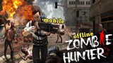 Zombie Hunter Game Apk (size 141mb) Offline for Android