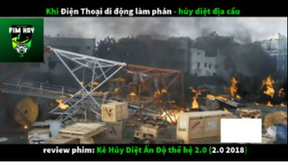 REVIEW PHIM : Kẻ hủy diệt Ấn Độ 2.0 (p1) #rvphimhanhdong