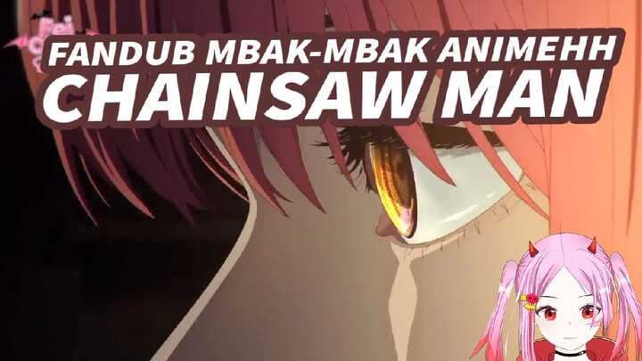 [JP Fandub] Anime jadi anime :v | Trailer Chainsaw man YGY (not impersonate) | Vcreator Indonesia