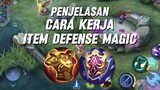 PENJELASAN CARA KERJA ITEM DEFENSE MAGIC