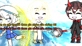 cảm ơn các bạn đã tham gia nhóm của chúng tôi|gacha life|By:me