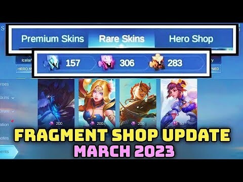 FRAGMENT SHOP NEW UPDATE!🌸MARCH 2023 - WHICH SKINS & WHICH HEROES?🤔