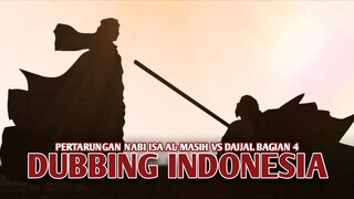 Kisah Pertarungan Nabi Isa Al - Masih vs Dajjal | Animasi islami [DubbingIndonesia] Bagian 4