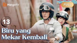 INDO SUB《Bersamamu》EP13 Sedang tayang❤️‍🔥drama Tiongkok terbaru 2024