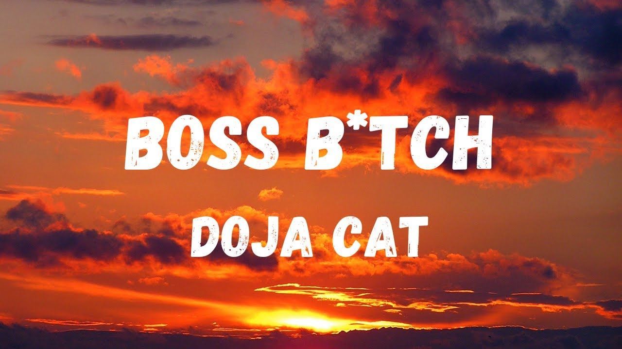 Boss Bitch - Doja Cat (Lyrics) 