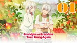 Grandpa and Grandma Turn Young Again Episode 1
