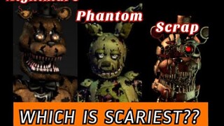 FNAF NIGHTMARE PHANTOM SCRAP ANIMATRONICS