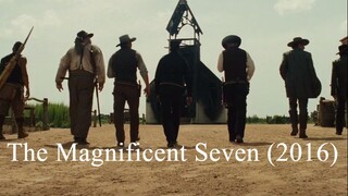 The Magnificent Seven (2016)