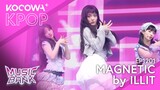 ILLIT - Magnetic | Music Bank EP1201 | KOCOWA+